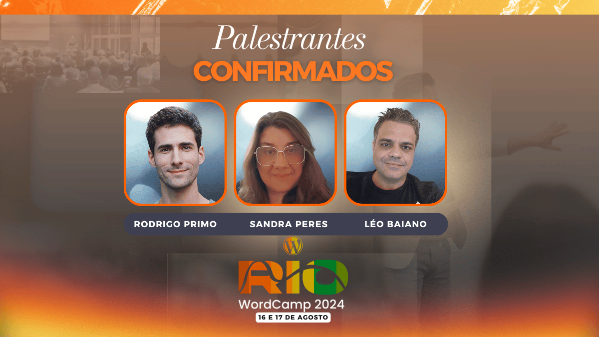 Primeiros palestrantes confirmados!